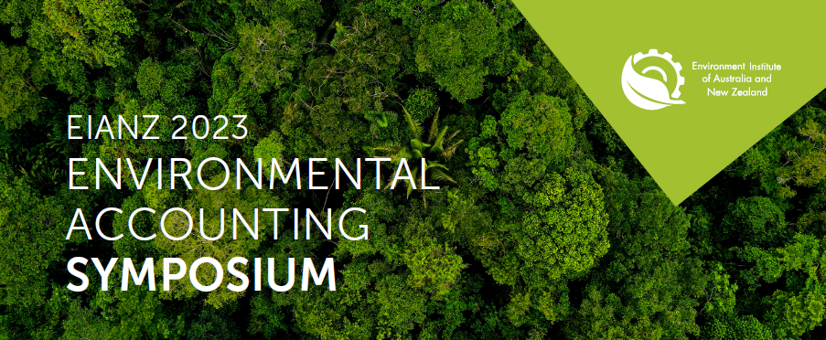 EIANZ 2023 Environmental Accounting Symposium